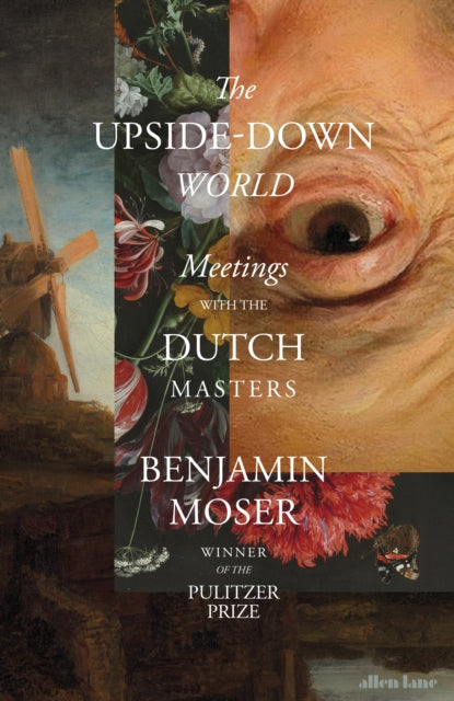 9780241586457-The Upside-Down World : Meetings with the Dutch Masters
