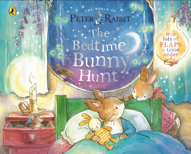 9780241613108-Peter Rabbit: The Bedtime Bunny Hunt : A Lift-the-Flap Storybook