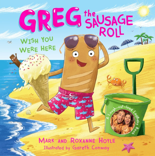 9780241631096-Greg the Sausage Roll: Wish You Were Here