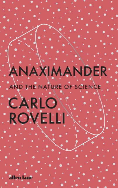 9780241635049-Anaximander : And the Nature of Science
