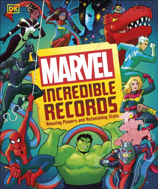 9780241681503-Marvel Incredible Records : Amazing Powers and Astonishing Stats