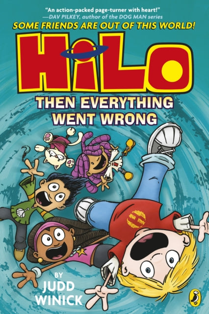 9780241711910-Hilo: Then Everything Went Wrong