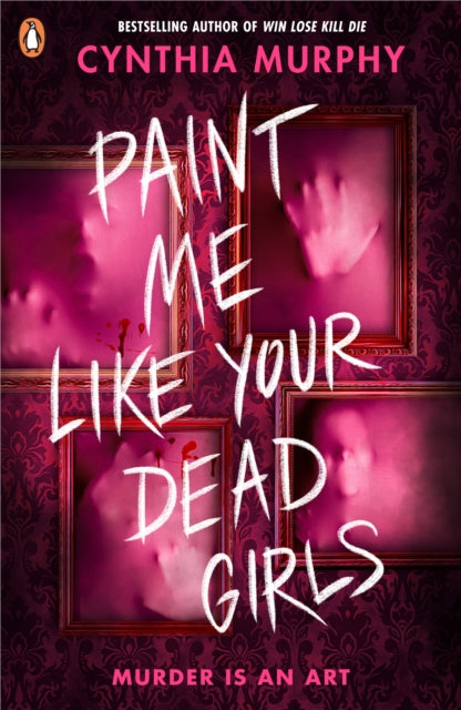 9780241712818, Paint Me Like Your Dead Girls