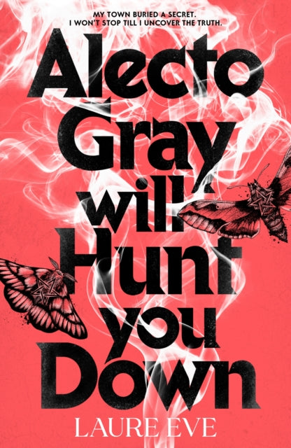 9780241722923, Alecto Gray Will Hunt You Down