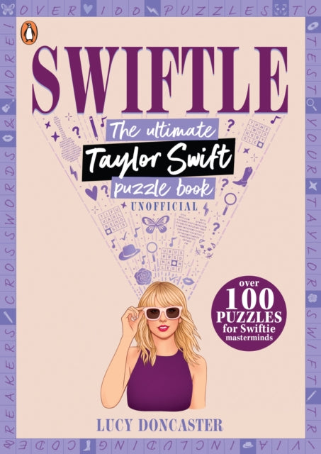 9780241723807-Swiftle : The ultimate Taylor Swift puzzle book