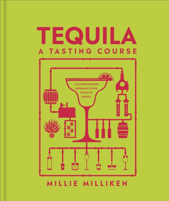 9780241726198, Tequila: A Tasting Course