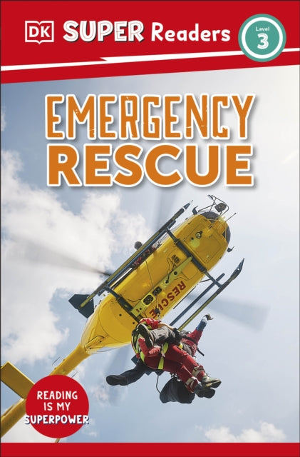 9780241726860, DK Super Readers Level 3 Emergency Rescue