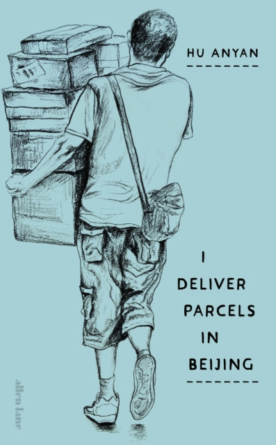 9780241733820, I Deliver Parcels in Beijing : On Making a Living