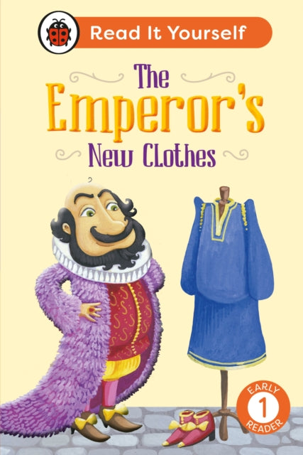9780241738900, The Emperor's New Clothes: Read It Yourself - Level 1 Early Reader
