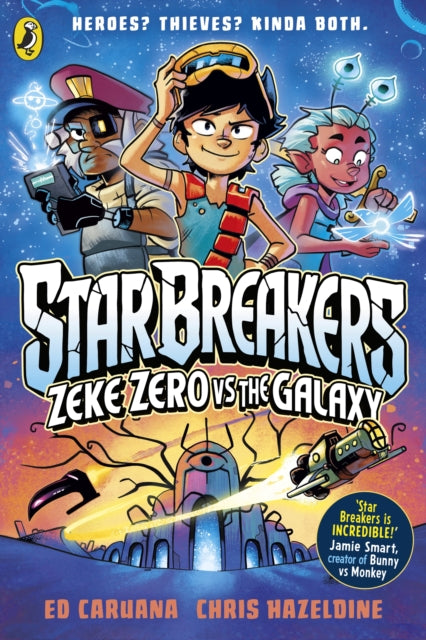 9780241744826, Star Breakers: Zeke Zero Vs The Galaxy