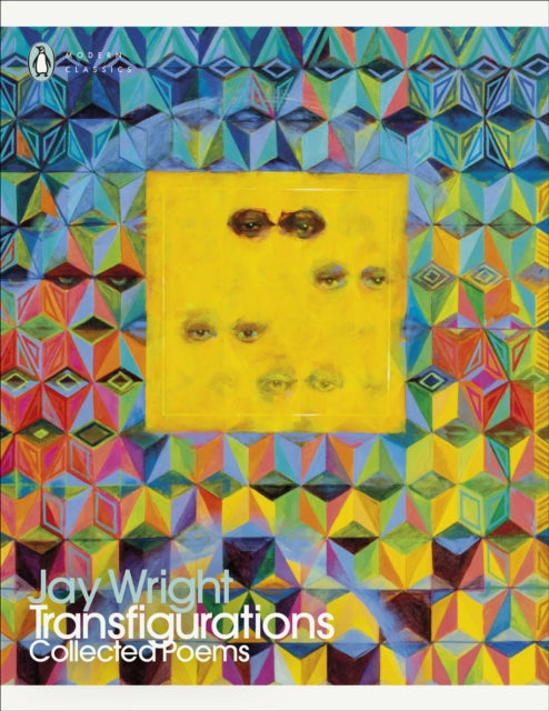 9780241747421, Transfigurations : Collected Poems
