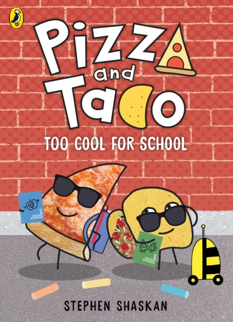 9780241760185, Pizza and Taco: Too Cool for School!