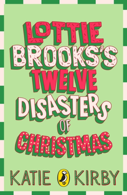 Lottie Brooks’s Twelve Disasters of Christmas