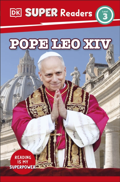 9780241799956, DK Super Readers Level 3 Pope Leo XIV