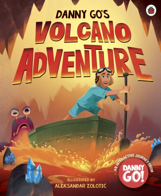9780241828717, Danny Go: Danny Go's Volcano Adventure