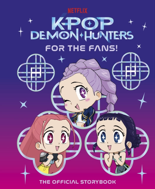 9780241833292, KPop Demon Hunters: For the Fans! : The Official Storybook