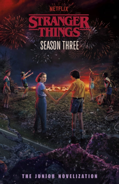 9780241840948, Stranger Things: Season Three : The Junior Novelisation