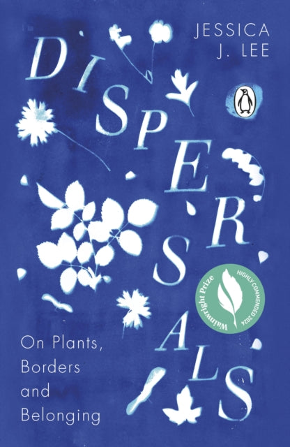 9780241996881-Dispersals : On Plants, Borders and Belonging
