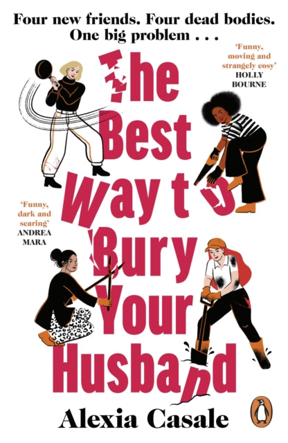 9780241997147-The Best Way to Bury Your Husband : Four new friends. Four dead bodies. One big problem . . .