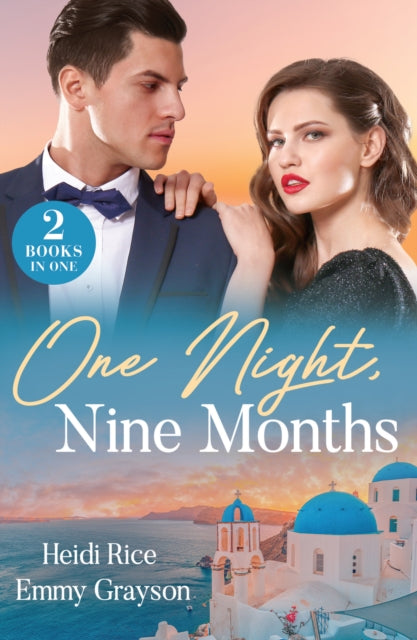 9780263344745, One Night, Nine Months : The Heir Affair (Claimed by a Greek) / Pregnant Behind the Veil (Brides for Greek Brothers)