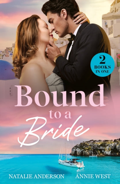 9780263344844, Bound To A Bride : Greek Vows Revisited (Convenient Wives Club) / Stolen Pregnant Bride
