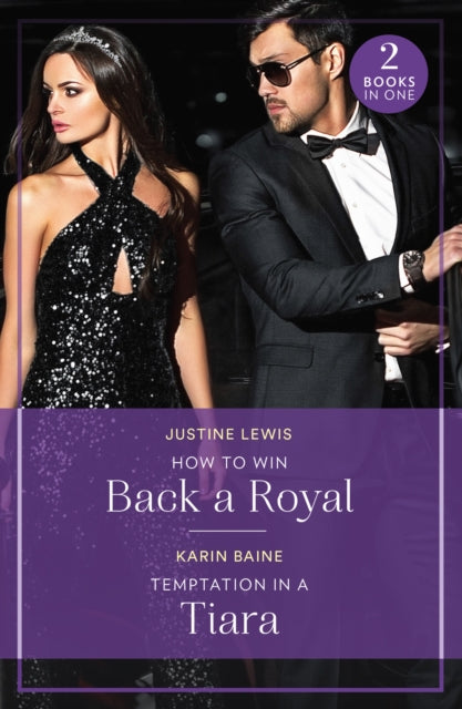 9780263396768-How To Win Back A Royal / Temptation In A Tiara : How to Win Back a Royal (Princesses' Night out) / Temptation in a Tiara (Princesses' Night out)