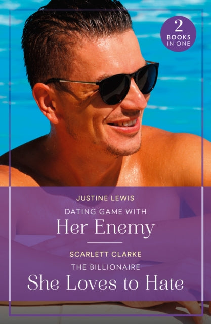 9780263396799-Dating Game With Her Enemy / The Billionaire She Loves To Hate : Dating Game with Her Enemy (Summer Escapes) / the Billionaire She Loves to Hate (Summer Escapes)
