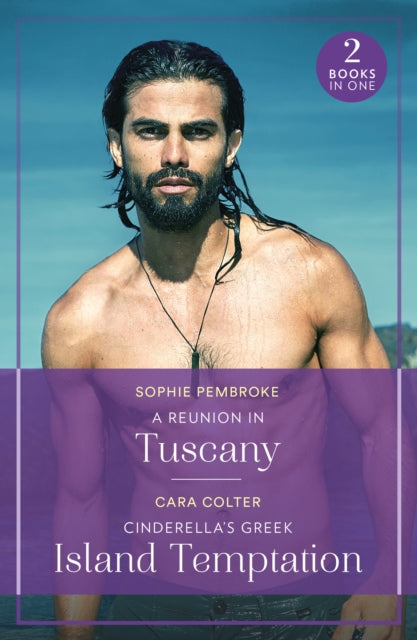 9780263396805-A Reunion In Tuscany / Cinderella's Greek Island Temptation : A Reunion in Tuscany (Summer Escapes) / Cinderella's Greek Island Temptation (Summer Escapes)