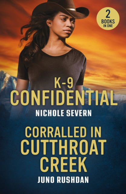 9780263397079-K-9 Confidential / Corralled In Cutthroat Creek : K-9 Confidential (New Mexico Guard Dogs) / Corralled in Cutthroat Creek (Cowboy State Lawmen: Duty and Honor)