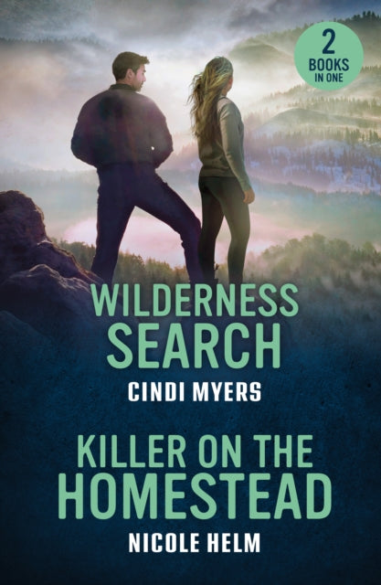 9780263397222, Wilderness Search / Killer On The Homestead : Wilderness Search / Killer on the Homestead (Bent County Protectors)