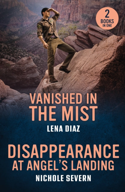 9780263397277, Vanished In The Mist / Disappearance At Angel's Landing : Vanished in the Mist (A Mystic Lake Mystery) / Disappearance at Angel's Landing (Red Rock Murders)