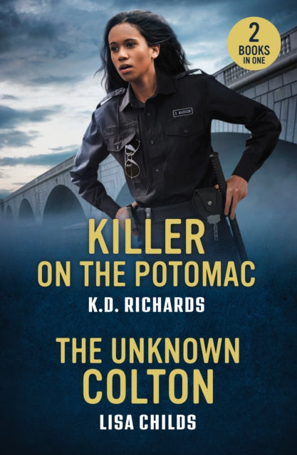 9780263397284, Killer On The Potomac / The Unknown Colton : Killer on the Potomac (Guardians of Justice) / the Unknown Colton (the Coltons of Alaska)