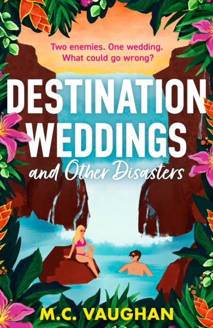 9780263397536-Destination Weddings And Other Disasters