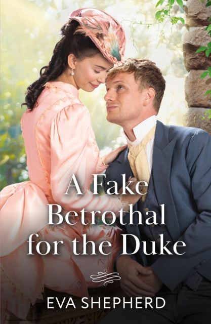 9780263418798, A Fake Betrothal For The Duke