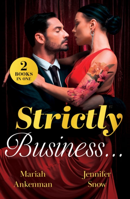 9780263419405, Strictly Business. : Backstage Night with the Billionaire (Love Under Construction) / Serving Up off-Limits Love (from Amalfi with Amore)