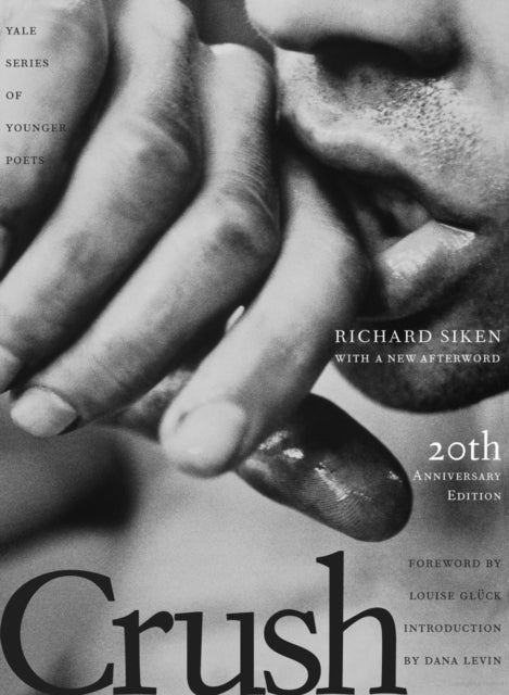 9780300288698, Crush : Twentieth Anniversary Edition