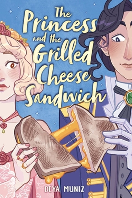 9780316538725-The Princess and the Grilled Cheese Sandwich (A Graphic Novel)