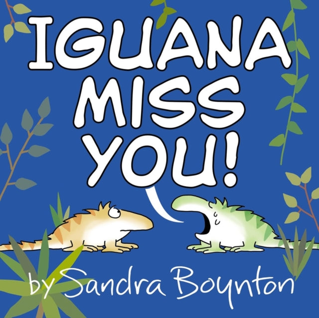 9780316574679, Iguana Miss You!