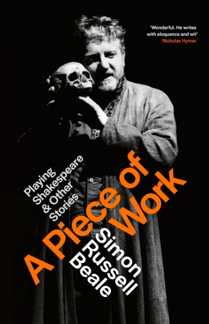 9780316725323-A Piece of Work : Playing Shakespeare and Other Stories