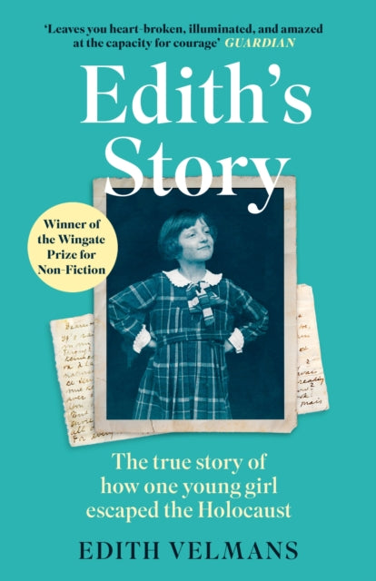 9780349019161-Edith's Story : The true story of how one young girl escaped the Holocaust