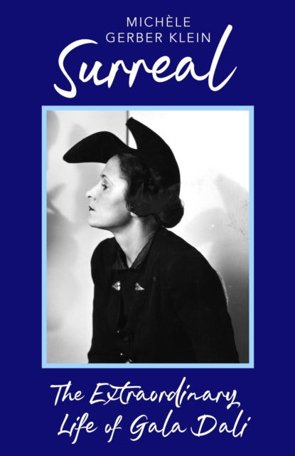 9780349019994-Surreal : The Extraordinary Life of Gala Dali