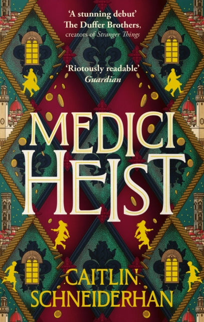 9780349125404-Medici Heist : 'A cinematic thrill ride of a story' The Duffer Brothers