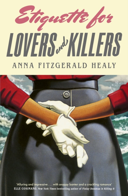 9780349127347, Etiquette for Lovers and Killers