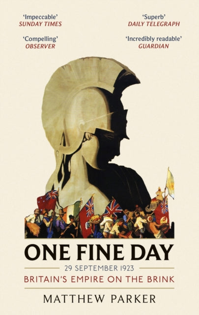 9780349142364-One Fine Day : Britain's Empire on the Brink