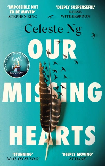9780349145167-Our Missing Hearts : `Will break your heart and fire up your courage' Mail on Sunday