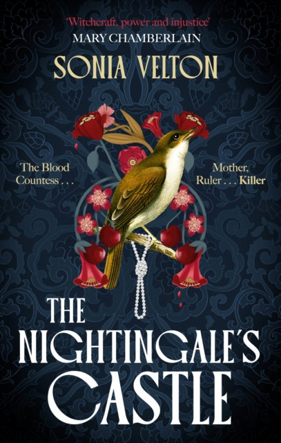9780349146119-The Nightingale's Castle : the gripping story of Erzsebet Bathory, the infamous sixteenth-century "Blood Countess"