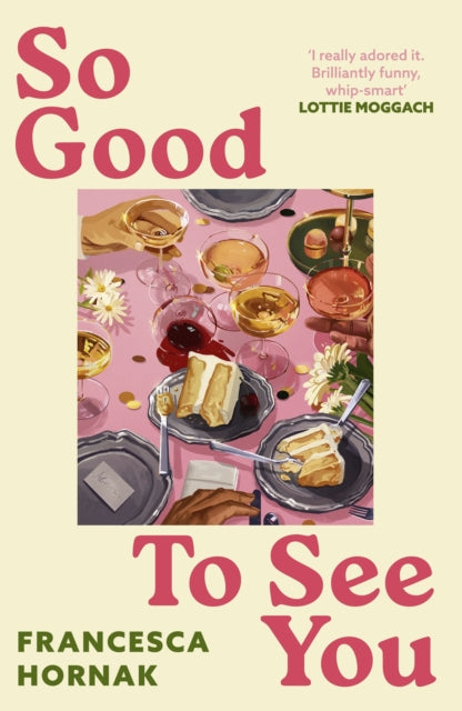 9780349415635-So Good to See You : A funny and moving novel you won't be able to put down this summer