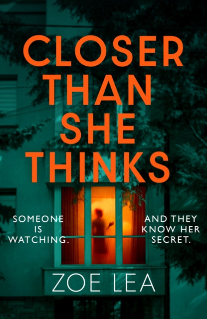 9780349422718-Closer Than She Thinks : A gripping psychological thriller with a heart-stopping twist