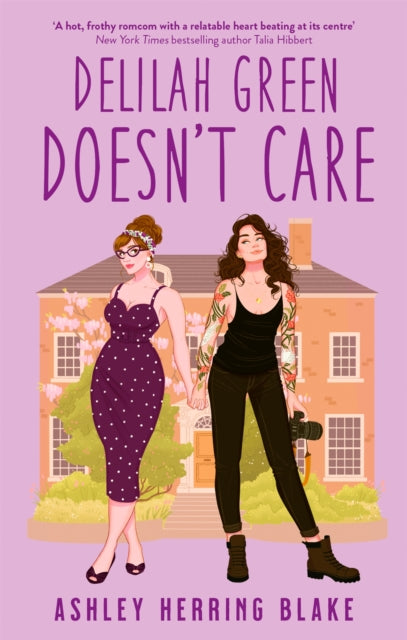 9780349432564-Delilah Green Doesn't Care : A swoon-worthy, laugh-out-loud queer romcom