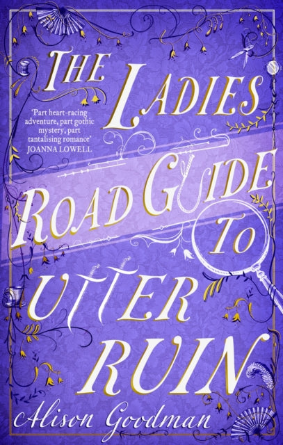 9780349432854-The Ladies Road Guide to Utter Ruin : A thrilling regency adventure complete with murder, mystery and romance